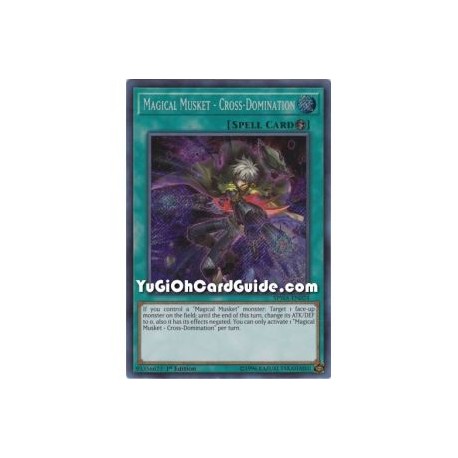 Magical Musket - Cross - Domination (Secret Rare)