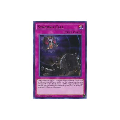 Synchro Call (Ultra Rare)