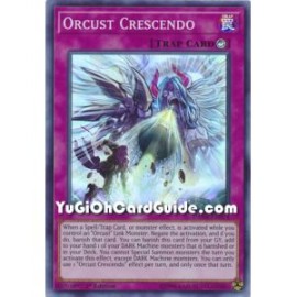 Orcust Crescendo (Super Rare)