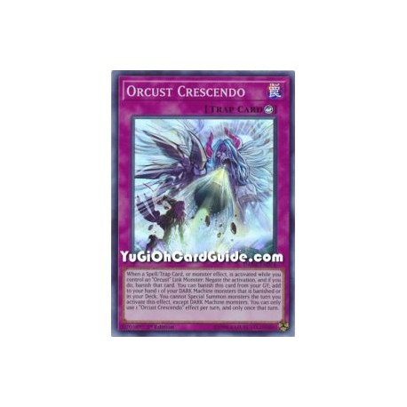 Orcust Crescendo (Super Rare)